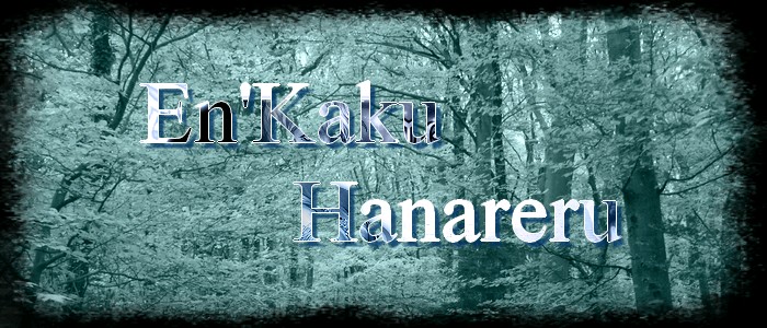 En'Kaku Hanareru